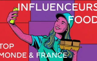 Le Top Influenceurs Food Monde et France par Dupont Lewis, l'agence Food